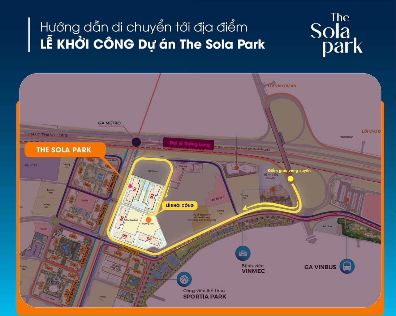 Chỉ đường tới lễ khởi công The Sola Park